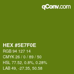 カラーコード: HEX #5E7F0E | qconv.com