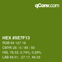 カラーコード: HEX #5E7F13 | qconv.com