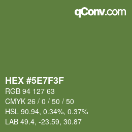 Color code: HEX #5E7F3F | qconv.com