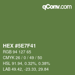 Color code: HEX #5E7F41 | qconv.com