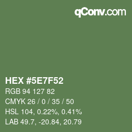 Color code: HEX #5E7F52 | qconv.com