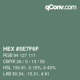 Color code: HEX #5E7F6F | qconv.com