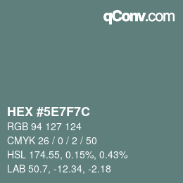 Color code: HEX #5E7F7C | qconv.com