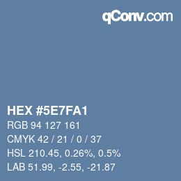 Color code: HEX #5E7FA1 | qconv.com