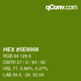 Color code: HEX #5E8008 | qconv.com