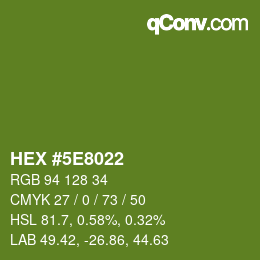 Color code: HEX #5E8022 | qconv.com