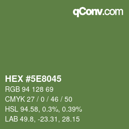 Color code: HEX #5E8045 | qconv.com