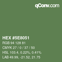 Farbcode: HEX #5E8051 | qconv.com