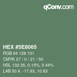 Color code: HEX #5E8065 | qconv.com