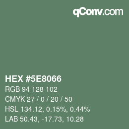 Color code: HEX #5E8066 | qconv.com
