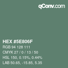 Color code: HEX #5E806F | qconv.com
