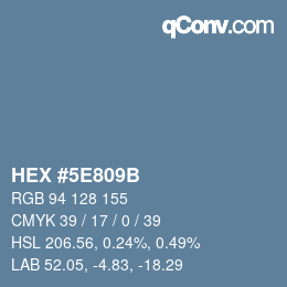 Color code: HEX #5E809B | qconv.com