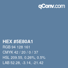 Color code: HEX #5E80A1 | qconv.com