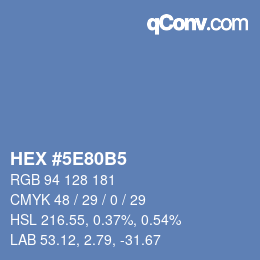 カラーコード: HEX #5E80B5 | qconv.com