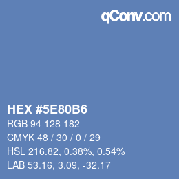 カラーコード: HEX #5E80B6 | qconv.com