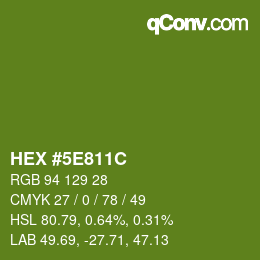 Color code: HEX #5E811C | qconv.com