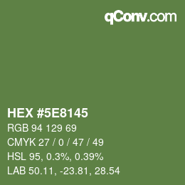 Color code: HEX #5E8145 | qconv.com