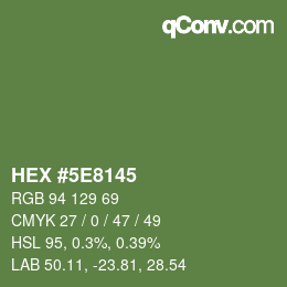 Color code: HEX #5E8145 | qconv.com