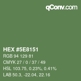 Farbcode: HEX #5E8151 | qconv.com