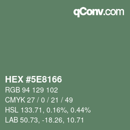 Color code: HEX #5E8166 | qconv.com