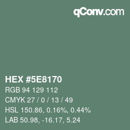 Color code: HEX #5E8170 | qconv.com