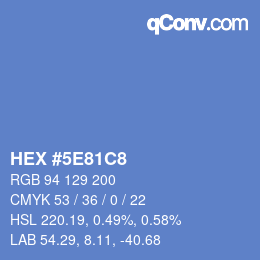カラーコード: HEX #5E81C8 | qconv.com
