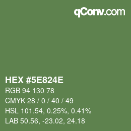 Color code: HEX #5E824E | qconv.com