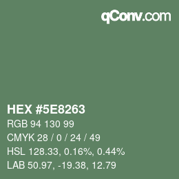 Color code: HEX #5E8263 | qconv.com