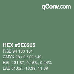 カラーコード: HEX #5E8265 | qconv.com