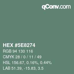 Color code: HEX #5E8274 | qconv.com