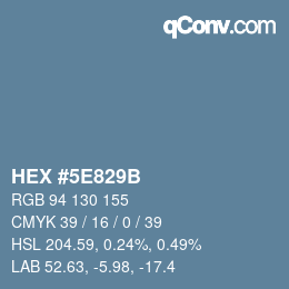 Color code: HEX #5E829B | qconv.com