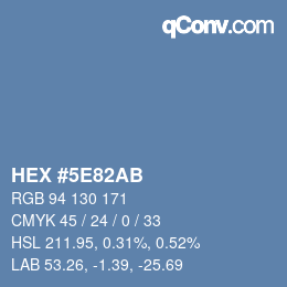 Farbcode: HEX #5E82AB | qconv.com