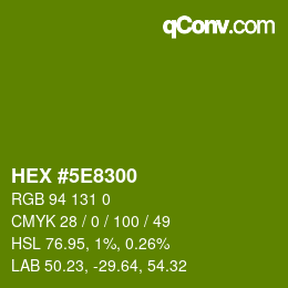 Color code: HEX #5E8300 | qconv.com