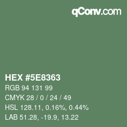 Color code: HEX #5E8363 | qconv.com