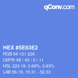 カラーコード: HEX #5E83E2 | qconv.com