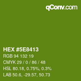 Color code: HEX #5E8413 | qconv.com