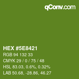 Color code: HEX #5E8421 | qconv.com