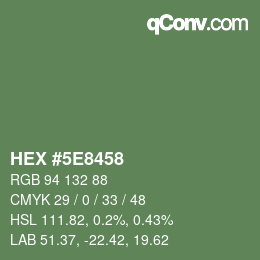 Color code: HEX #5E8458 | qconv.com