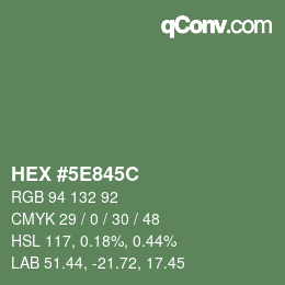 Color code: HEX #5E845C | qconv.com