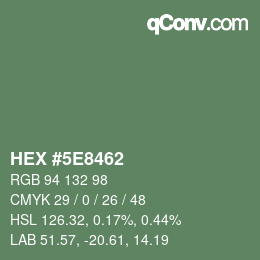 Color code: HEX #5E8462 | qconv.com