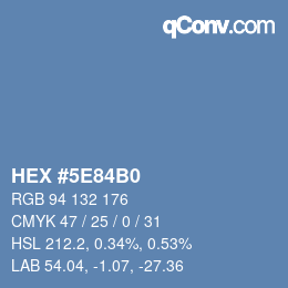 カラーコード: HEX #5E84B0 | qconv.com