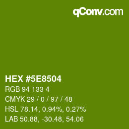 Color code: HEX #5E8504 | qconv.com