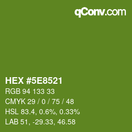 Color code: HEX #5E8521 | qconv.com