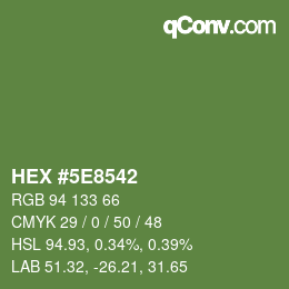 Color code: HEX #5E8542 | qconv.com
