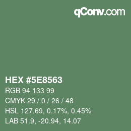 Color code: HEX #5E8563 | qconv.com