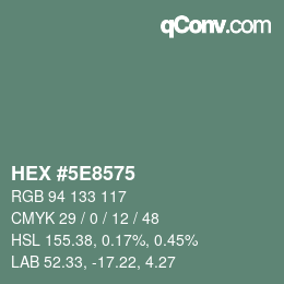 Farbcode: HEX #5E8575 | qconv.com