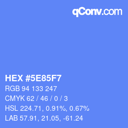カラーコード: HEX #5E85F7 | qconv.com