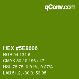 Color code: HEX #5E8606 | qconv.com