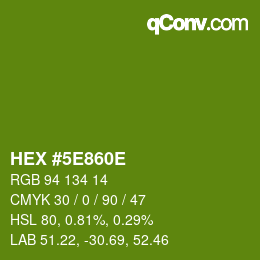 Color code: HEX #5E860E | qconv.com