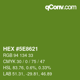 Color code: HEX #5E8621 | qconv.com